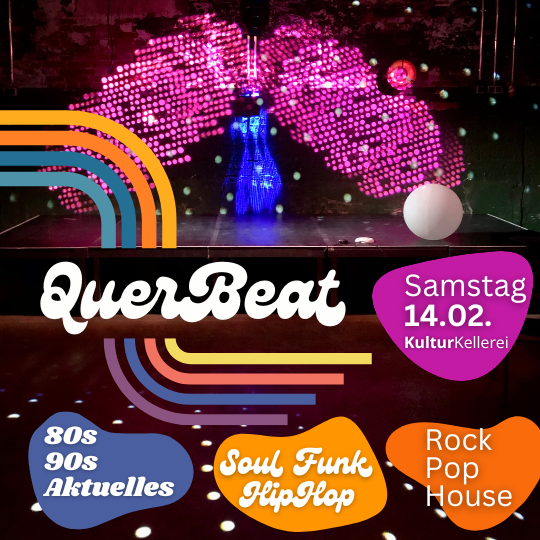 Sa 14.02. QuerBeat - Treffen, Tanzen & Feiern